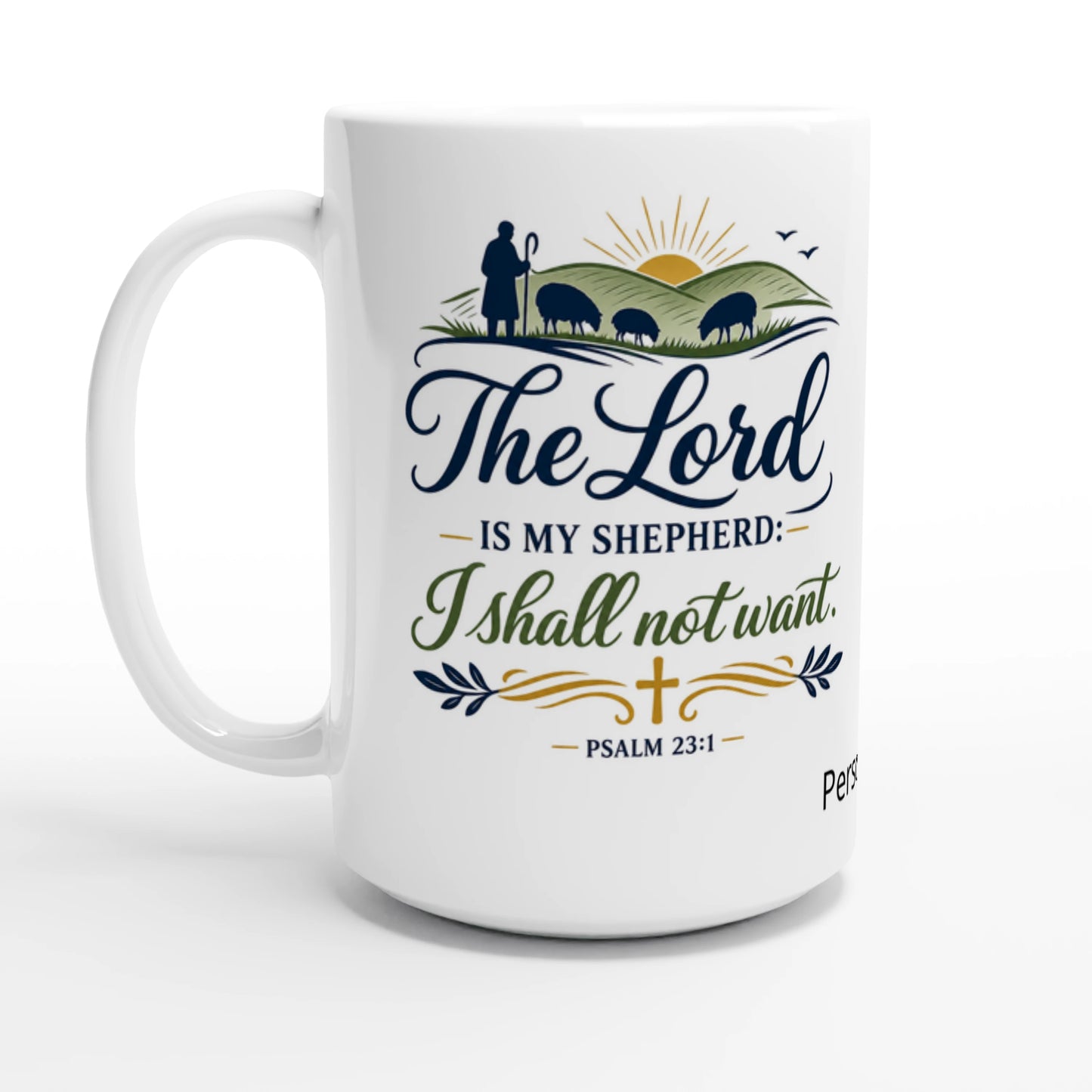 Customisable Psalm 23:1 Mug