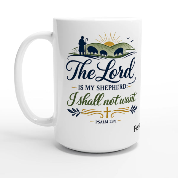 Customisable Psalm 23:1 Mug