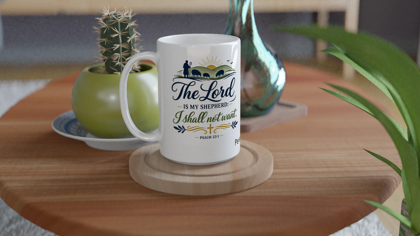Customisable Psalm 23:1 Mug