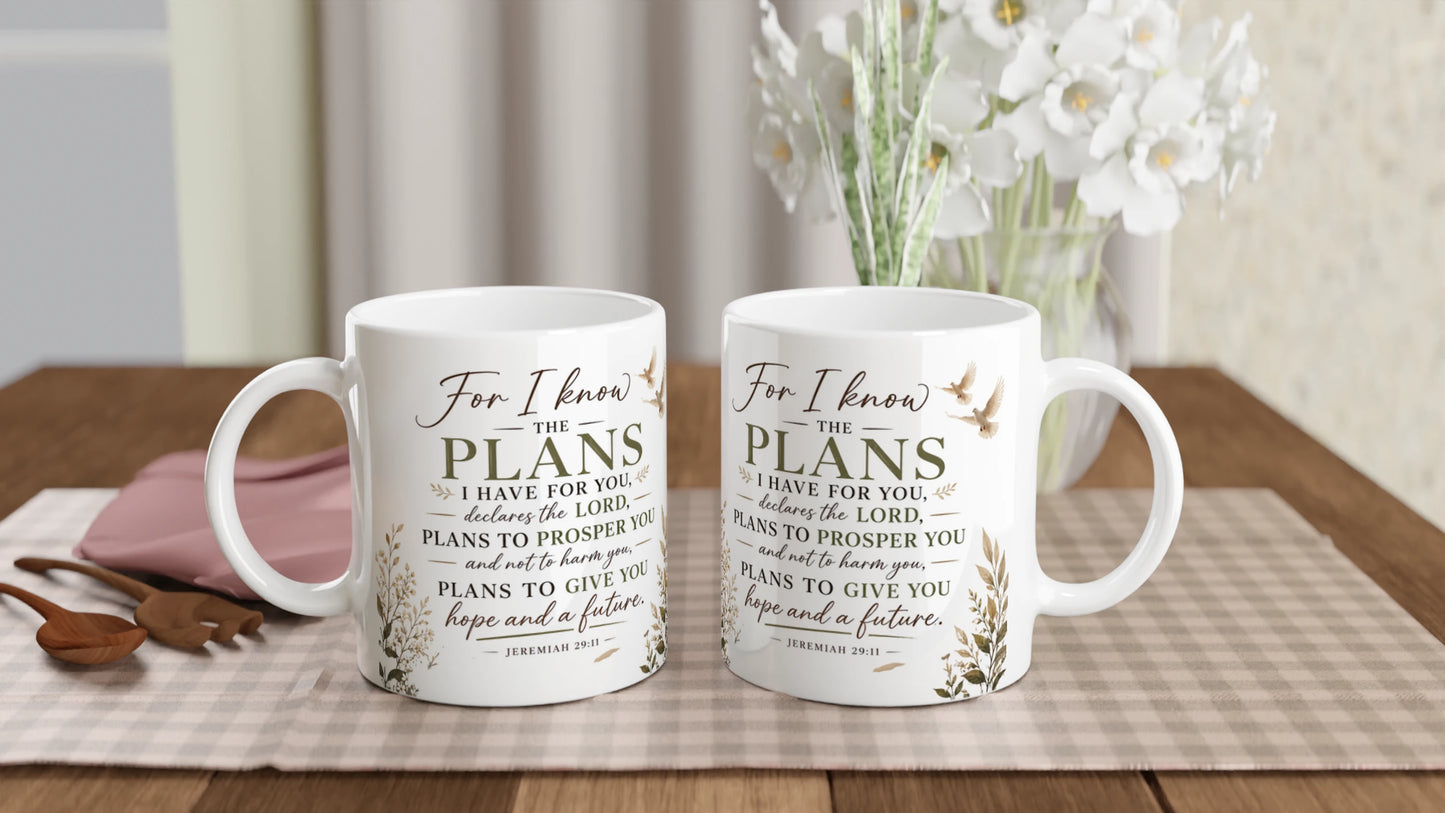 Jeremiah 29:11 - 11oz Ceramic Mug