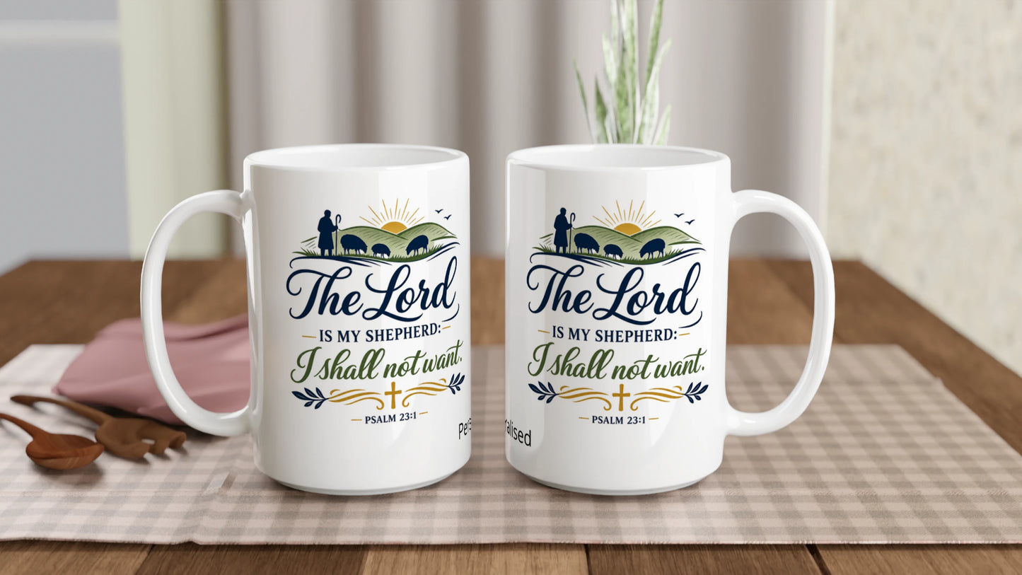 Customisable Psalm 23:1 Mug
